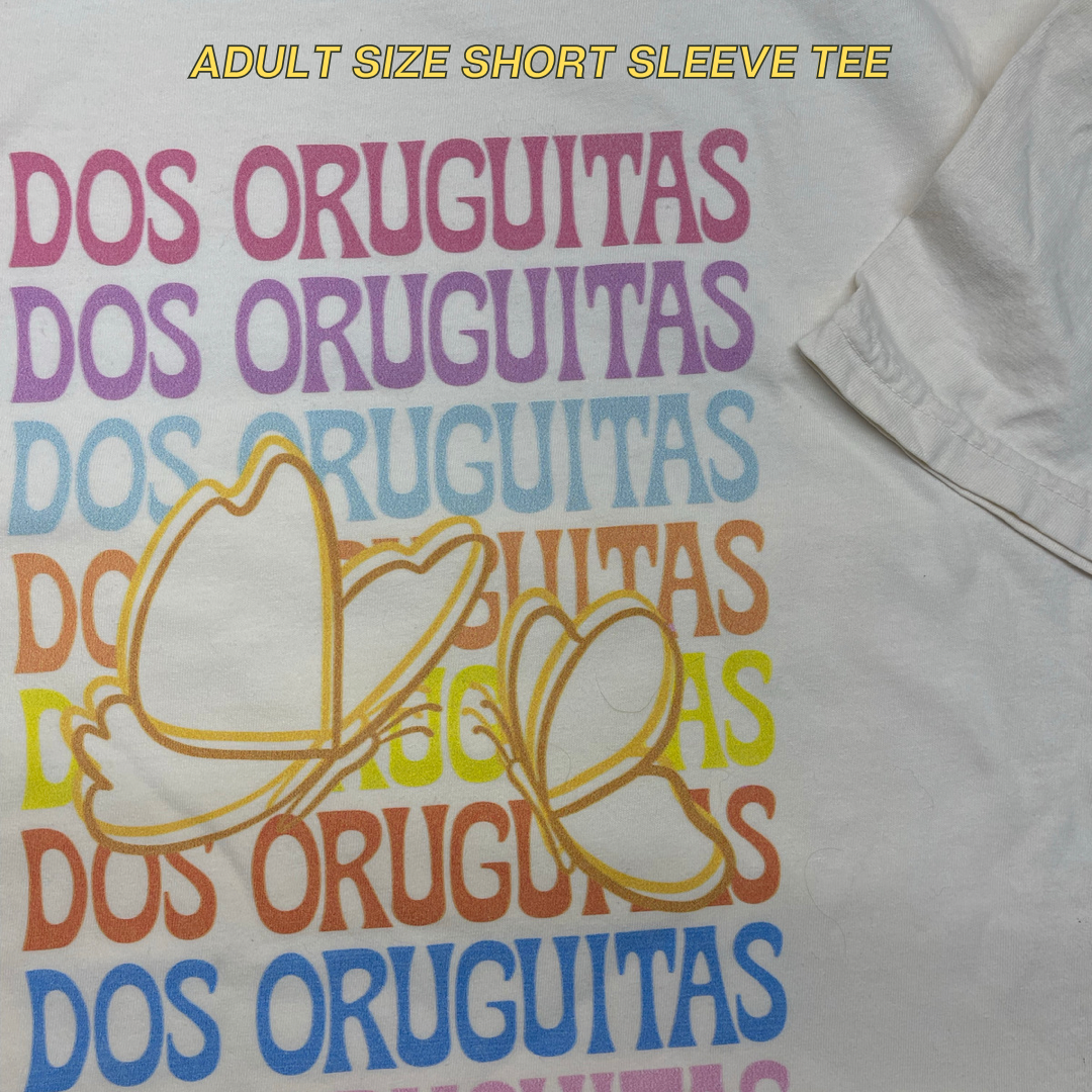 DOS ORUGITAS TEE SHIRT (ADULT)