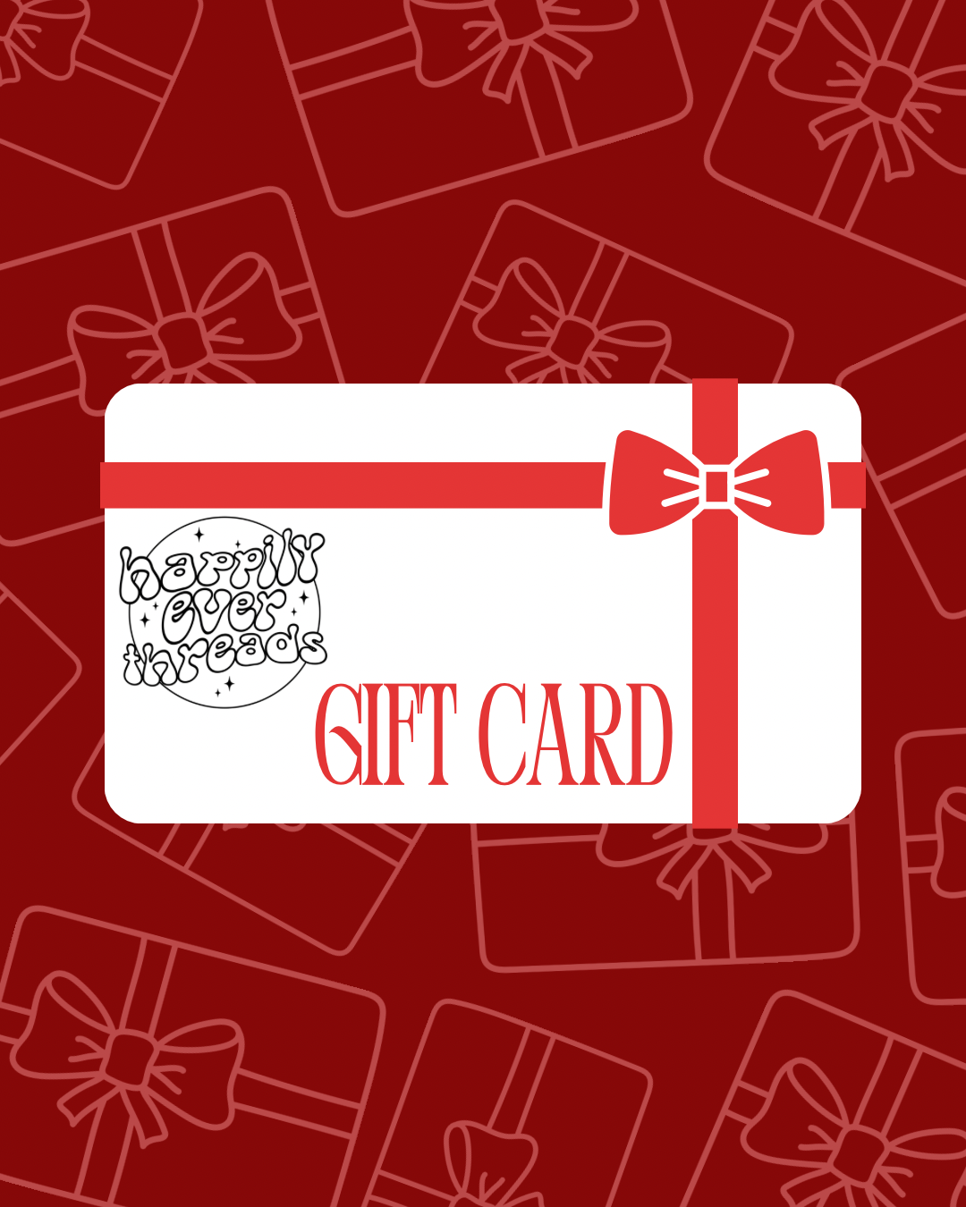Happily Ever Threads Gift Card