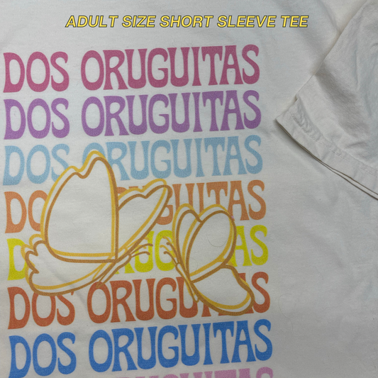 DOS ORUGITAS TEE SHIRT (ADULT)