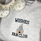 Wishes Fan Club