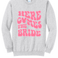 Here Comes The Bride